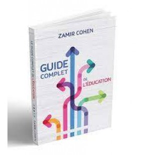 Guide complet de l'éducation - Zamir Cohen